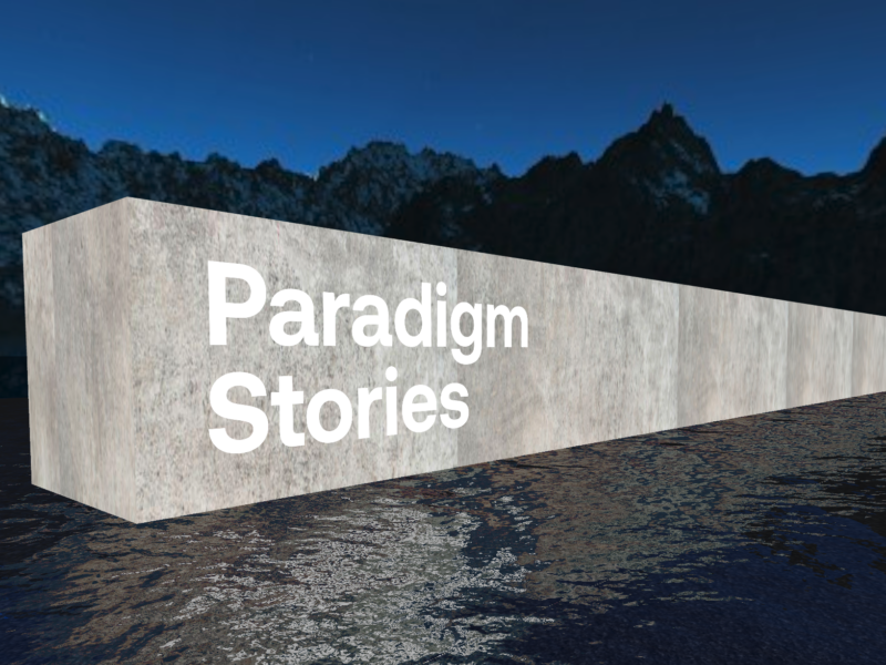 Paradigm Stories